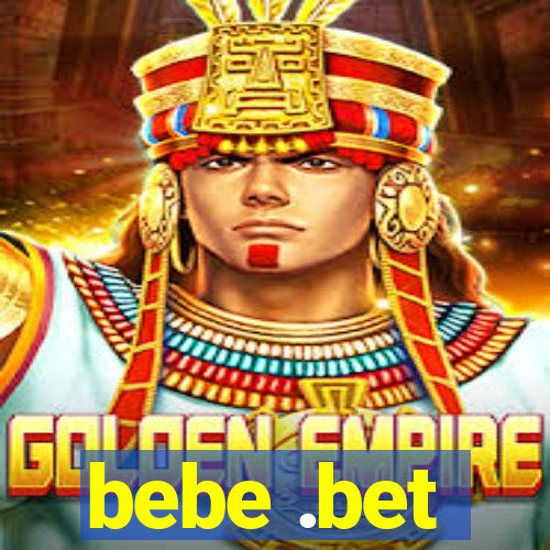 bebe .bet